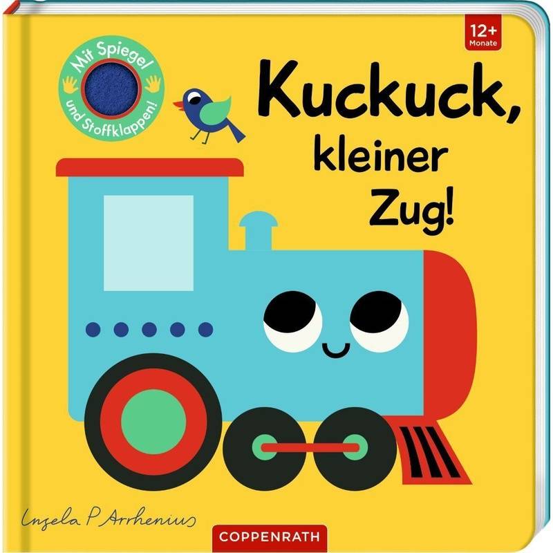 Mein Filz-Fühlbuch: Kuckuck, Kleiner Zug!, Pappband von Coppenrath, Münster