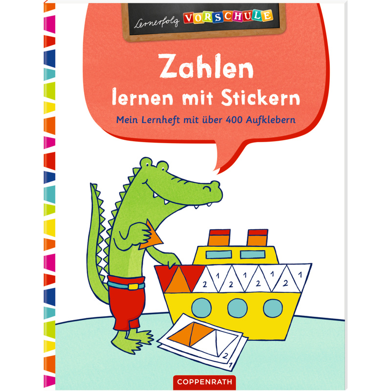 Lernerfolg Vorschule / Zahlen Lernen Mit Stickern, Kartoniert (TB) von Coppenrath, Münster