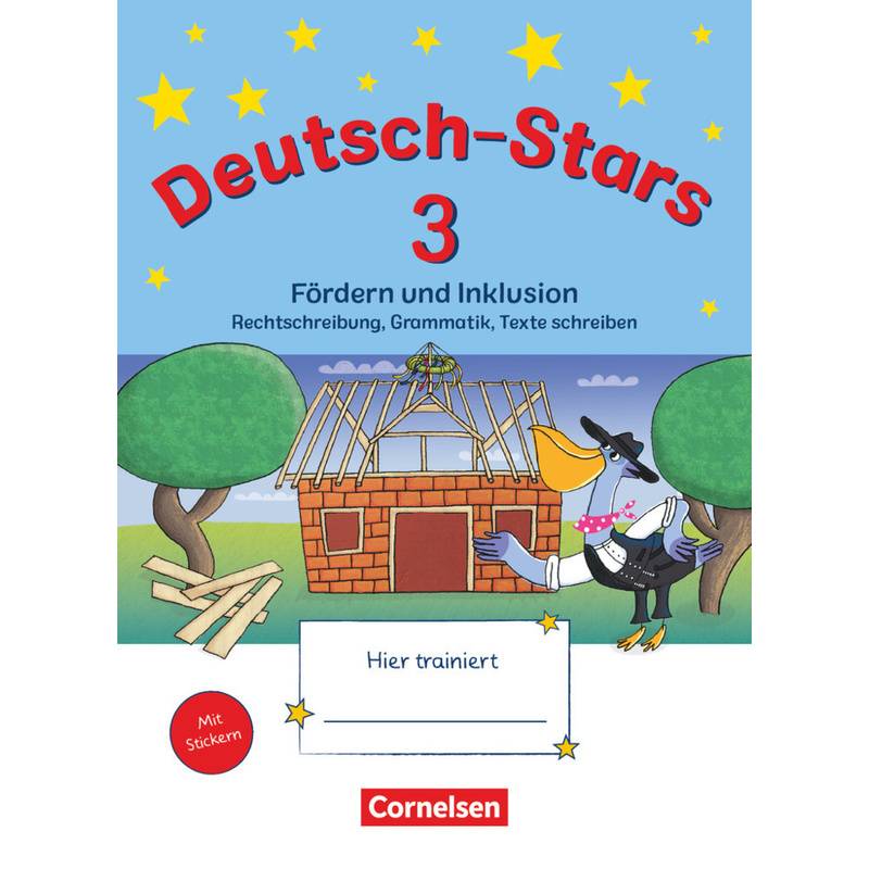 Deutsch-Stars - Allgemeine Ausgabe - 3. Schuljahr - Ruth Dolenc-Petz, Barbara Eiband, Eva Nagai, Kartoniert (TB) von Cornelsen Verlag