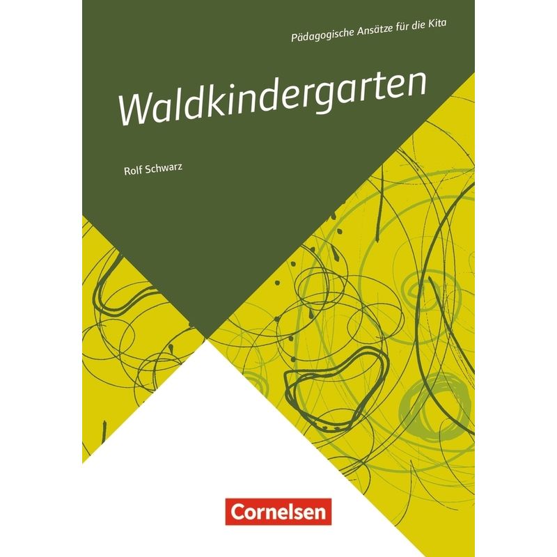 Waldkindergarten - Rolf Schwarz, Kartoniert (TB) von Cornelsen bei Verlag an der Ruhr