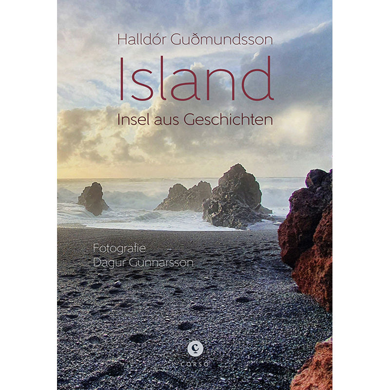 Island | Insel Aus Geschichten - Halldór Gudmundsson, Gebunden von Corso, Hamburg