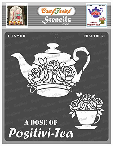 CrafTreat Teapot Stencils for painting on Wood, Canvas, Paper, Fabric, Floor, Wall and Tile - A Dose Of Positivi-Tea - 6x6 Inch - Reusable DIY Art and Craft Stencils - Kitchen Decor Stencil For Coffee von CrafTreat