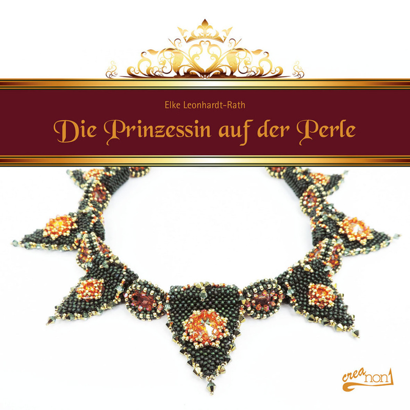 Die Prinzessin Auf Der Perle - Elke Leonhardt-Rath, Kartoniert (TB) von Creanon