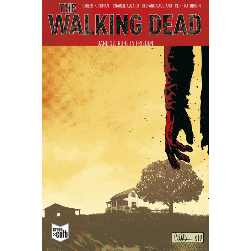 The Walking Dead Softcover / The Walking Dead Softcover 32 - Robert Kirkman, Kartoniert (TB) von Cross Cult