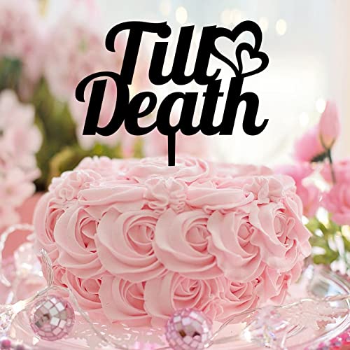 Tortenaufsatz mit Aufschrift "Till Death Mr And Mrs", rustikale Hochzeits- und Verlobungs-Kuchenaufsatz, personalisierbar, für Hochzeitstag, Party, Junggesellinnenabschied, Acryl, Schwarz Tortenaufsatz mit Aufschrift "Till Death Mr And Mrs", rustikale Hochzeits- und Verlobungs-Kuchenaufsatz, personalisierbar, für Hochzeitstag, Party, Junggesellinnenabschied, Acryl, Schwarz von CustonCares