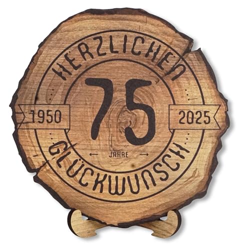 DARO Design - Holzscheibe - 75 Jahre - Größe 30cm- Geschenk zum Jubiläum, 75 Geburtstag, Jahrestag - Herzlichen Glückwunsch 2025 von DARO Design