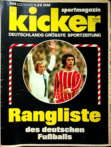 Echte, historische Zeitschrift von 1972 - Garantiert 53 Jahre alt - Personalisiertes Geschenk 53. Geburtstag Mann - Original aus dem Jahr 1972 - Die Geschenkidee für Männer - Kicker 104/1972 Echte, historische Zeitschrift von 1972 - Garantiert 53 Jahre alt - Personalisiertes Geschenk 53. Geburtstag Mann - Original aus dem Jahr 1972 - Die Geschenkidee für Männer - Kicker 104/1972 von DAS GEBURTSTAGSGESCHENK HISTORISCHE ZEITSCHRIFTEN