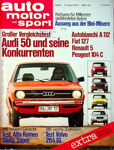Echte, historische Zeitschrift von 1975 - Auto Motor Sport AMS Autozeitung 08/1975 - Personalisiertes Geschenk 50. Geburtstag für Männer - Original aus dem Jahr 1975 - Die Geschenkidee für den Mann Echte, historische Zeitschrift von 1975 - Auto Motor Sport AMS Autozeitung 08/1975 - Personalisiertes Geschenk 50. Geburtstag für Männer - Original aus dem Jahr 1975 - Die Geschenkidee für den Mann von DAS GEBURTSTAGSGESCHENK HISTORISCHE ZEITSCHRIFTEN