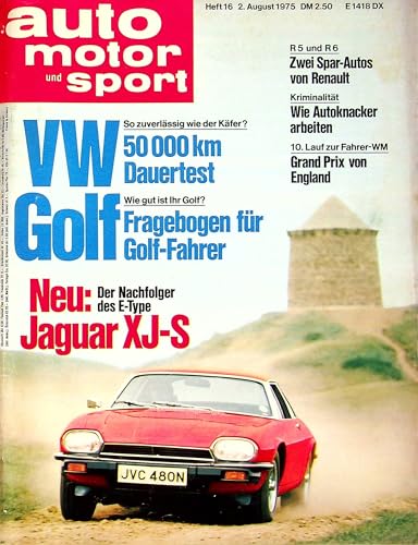 Echte, historische Zeitschrift von 1975 - Auto Motor Sport AMS Autozeitung 16/1975 - Personalisiertes Geschenk 50. Geburtstag für Männer - Original aus dem Jahr 1975 - Die Geschenkidee für den Mann von DAS GEBURTSTAGSGESCHENK HISTORISCHE ZEITSCHRIFTEN