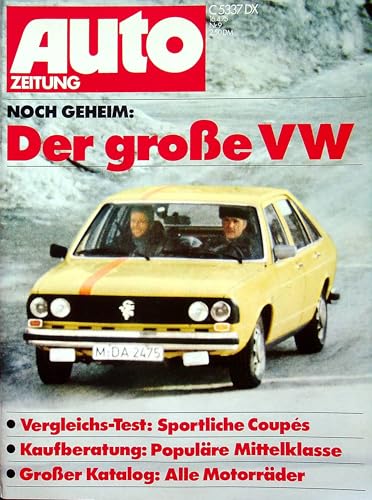 Echte, historische Zeitschrift von 1975 - Garantiert 50 Jahre alt - Personalisiertes Geschenk 50. Geburtstag Mann - Original aus dem Jahr 1975 - Die Geschenkidee für Männer - Autozeitung 09/1975 Echte, historische Zeitschrift von 1975 - Garantiert 50 Jahre alt - Personalisiertes Geschenk 50. Geburtstag Mann - Original aus dem Jahr 1975 - Die Geschenkidee für Männer - Autozeitung 09/1975 von DAS GEBURTSTAGSGESCHENK HISTORISCHE ZEITSCHRIFTEN