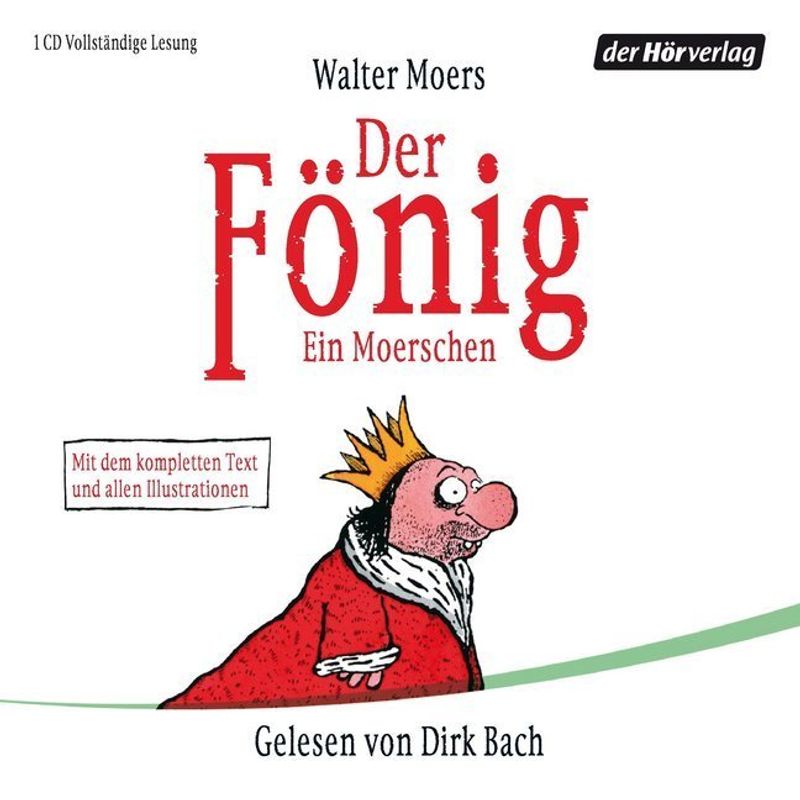 Der Fönig,1 Audio-Cd - Walter Moers (Hörbuch) von DHV Der HörVerlag