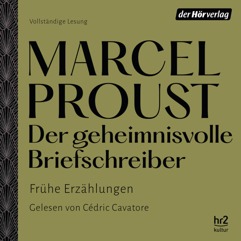 Der Geheimnisvolle Briefschreiber,1 Audio-Cd - Marcel Proust (Hörbuch) von DHV Der HörVerlag