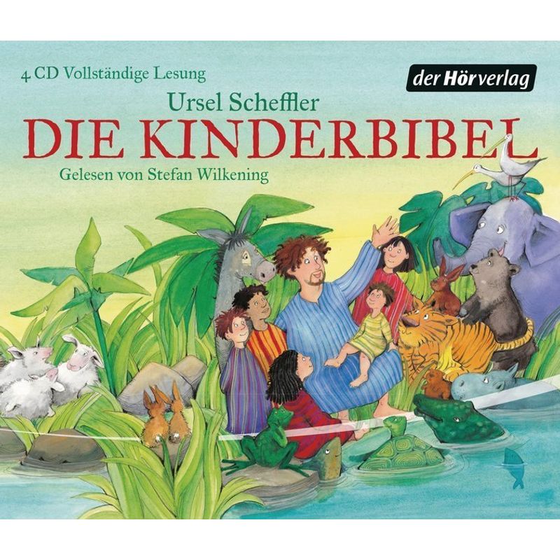 Die Kinderbibel,4 Audio-Cds - Ursel Scheffler (Hörbuch) von DHV Der HörVerlag