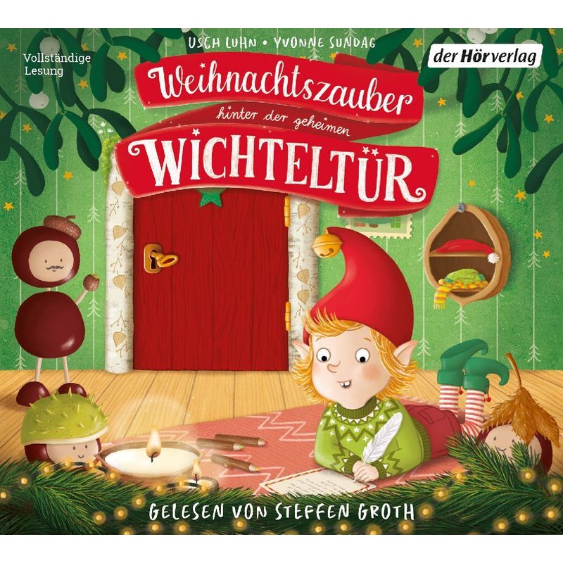Weihnachtszauber Hinter Der Geheimen Wichteltür,1 Audio-Cd - Usch Luhn (Hörbuch) von DHV Der HörVerlag