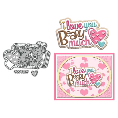 "I Love You Beary Much" Stanzformen für Kartenherstellung, Valentinstag, Metall-Stanzformen-Sets für DIY, handgemachtes Scrapbooking, Papierbasteln, Festivals, Album, Party, Hochzeit, dekoratives von DHVTESN