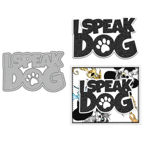 I Speak Dog Stanzformen für Kartenherstellung, Metall-Stanzformen-Sets für Bastelarbeiten, Scrapbooking, Papierbasteln, Festivals, Album, Party, Hochzeit, dekoratives Zubehör von DHVTESN