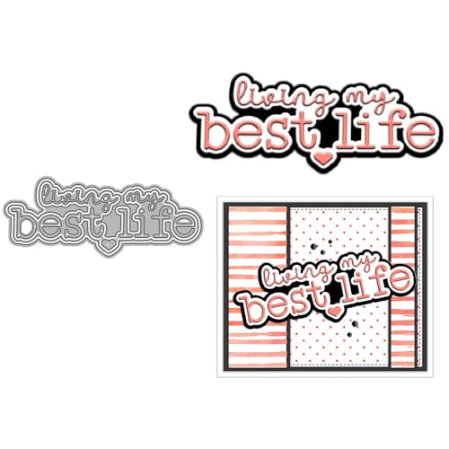 Living My Best Life Stanzformen für Kartenherstellung, Metall-Stanzformen-Sets für Bastelarbeiten, Scrapbooking, Papierbasteln, Festivals, Alben, Party, Hochzeit, dekoratives Zubehör von DHVTESN