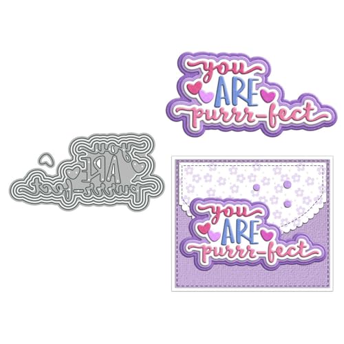 You are Purrr FECT Stanzformen für Kartenherstellung, Metall-Stanzformen-Sets für DIY, handgemachtes Scrapbooking, Papierbasteln, Festivals, Album, Party, Hochzeit, dekoratives Zubehör von DHVTESN