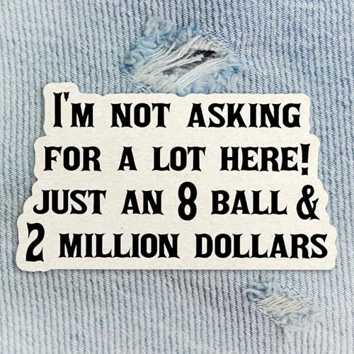 Aufnäher mit Aufschrift "I'm Not Asking for A Lot Here", 8 Ball und 2 Millionen Dollar, Film-TV-Show-Zitate, bestickt, zum Aufbügeln, für Mützen, Rucksäcke, Jacken, Uniform, DIY, PVC-Flicken Aufnäher mit Aufschrift "I'm Not Asking for A Lot Here", 8 Ball und 2 Millionen Dollar, Film-TV-Show-Zitate, bestickt, zum Aufbügeln, für Mützen, Rucksäcke, Jacken, Uniform, DIY, PVC-Flicken von DINKOUTER
