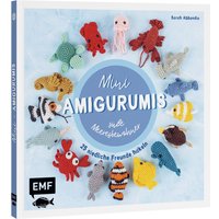 Buch "Mini-Amigurumis - Süße Meeresbewohner" von EMF
