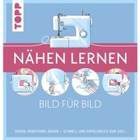 Buch "Nähen lernen Bild für Bild" Buch "Nähen lernen Bild für Bild" von Topp
