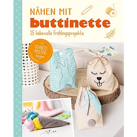Buch "Nähen mit buttinette – 15 liebevolle Frühlingsprojekte" von buttinette