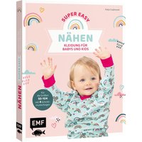 Buch "Nähen super easy - Kleidung für Babys und Kids" von Multi