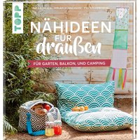 Buch "Nähideen für draußen" Buch "Nähideen für draußen" von Topp