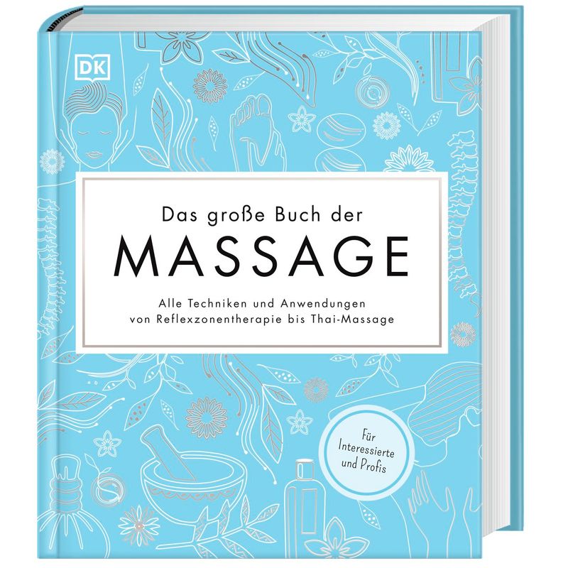 Das Große Buch Der Massage, Gebunden von DORLING KINDERSLEY VERLAG