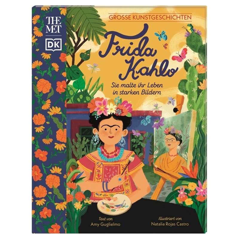 Große Kunstgeschichten. Frida Kahlo - Amy Guglielmo, Gebunden von DORLING KINDERSLEY VERLAG
