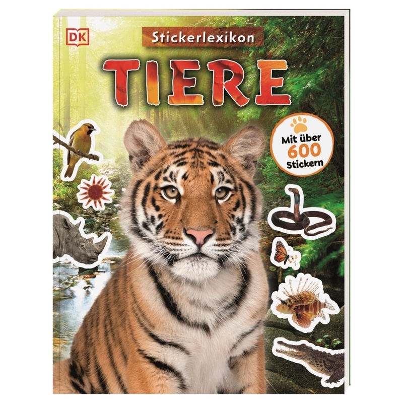 Sticker-Lexikon. Tiere, Kartoniert (TB) von Dorling Kindersley