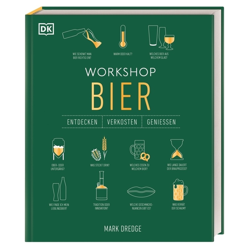 Workshop Bier - Mark Dredge, Gebunden von DORLING KINDERSLEY VERLAG