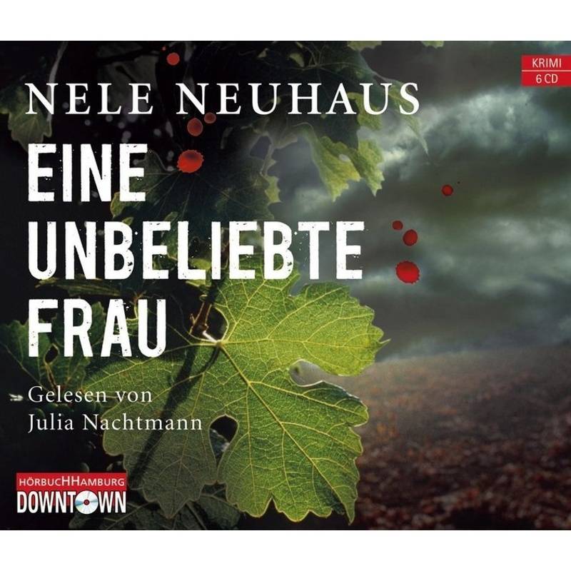 Oliver Von Bodenstein - 1 - Eine Unbeliebte Frau - Nele Neuhaus (Hörbuch) von DOWNTOWN