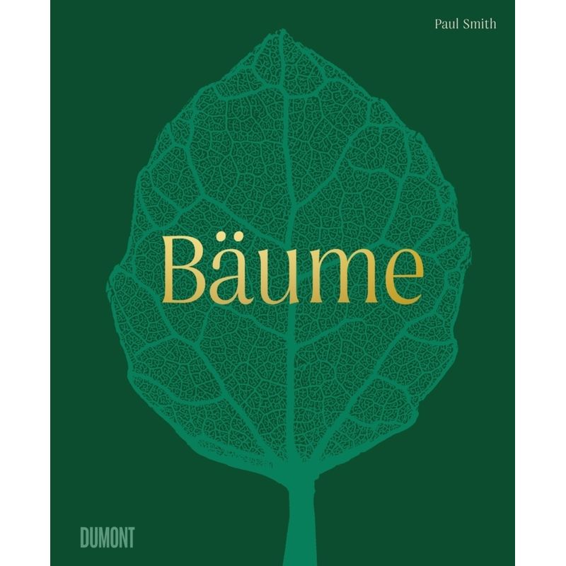Bäume - Paul Smith, Gebunden von DuMont Buchverlag Gruppe