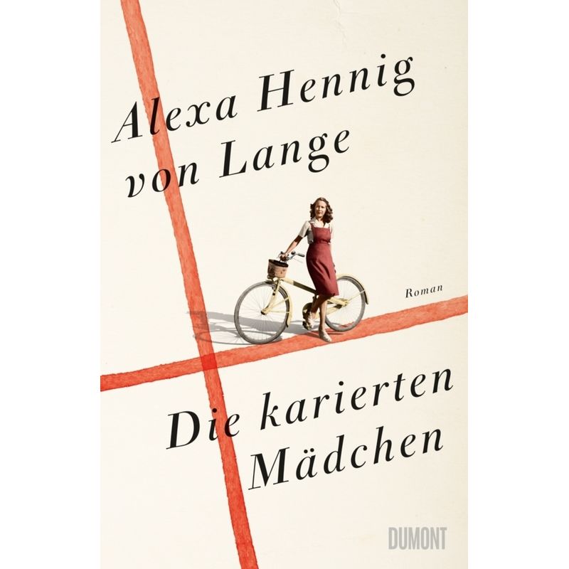 Die Karierten Mädchen - Alexa Hennig Von Lange, Gebunden von DuMont Buchverlag Gruppe