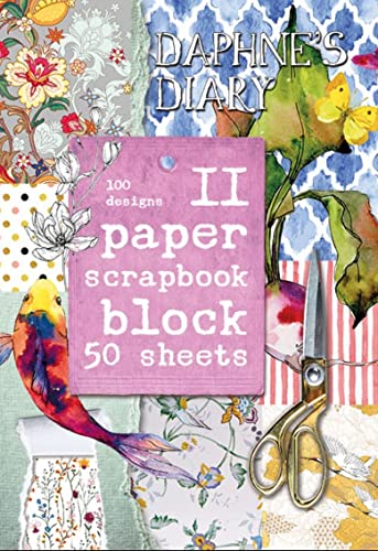 Daphne's Diary Scrapbook 2 - 50 Seiten mit 100 wunderschönen Designs | beidseitig bedrucktes Papier | ideal für die Gestaltung einzigartiger Grußkarten | Hochwertig mit farbigen Illustrationen von Daphne's Diary