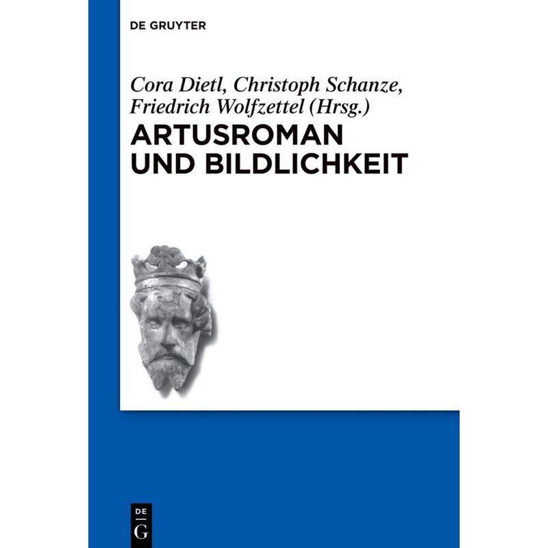 Artusroman Und Bildlichkeit, Gebunden von De Gruyter