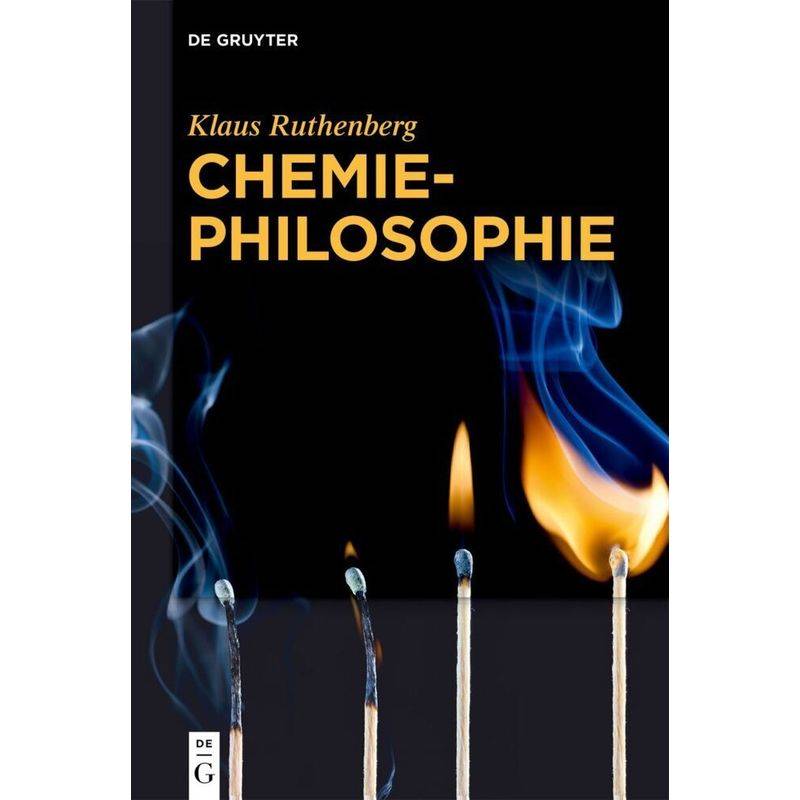 Chemiephilosophie - Klaus Ruthenberg, Gebunden von De Gruyter