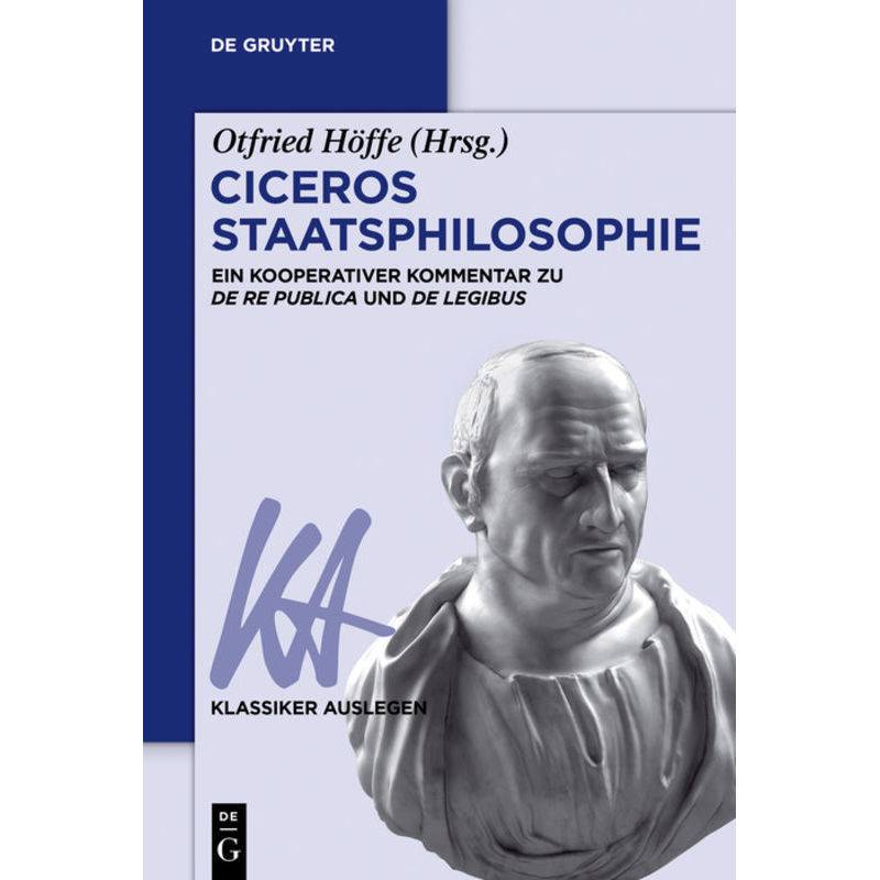 Ciceros Staatsphilosophie, Kartoniert (TB) von De Gruyter