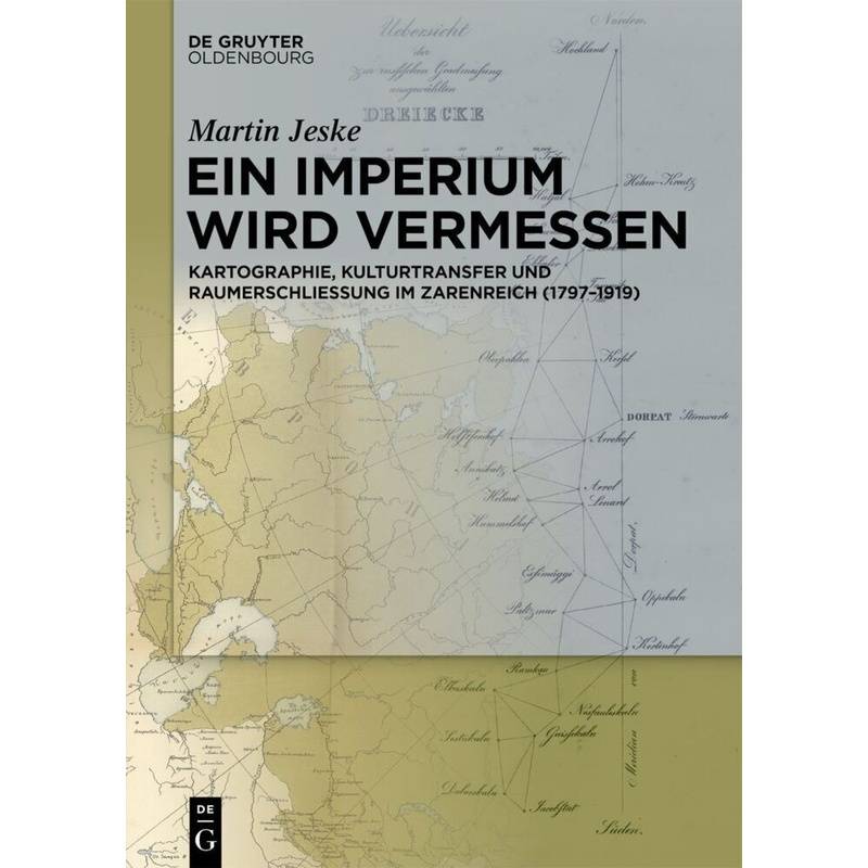 Ein Imperium Wird Vermessen - Martin Jeske, Gebunden von De Gruyter