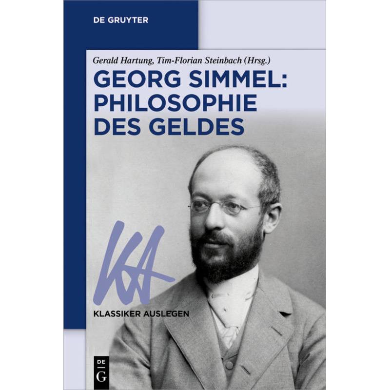 Georg Simmel: Philosophie Des Geldes, Kartoniert (TB) von De Gruyter
