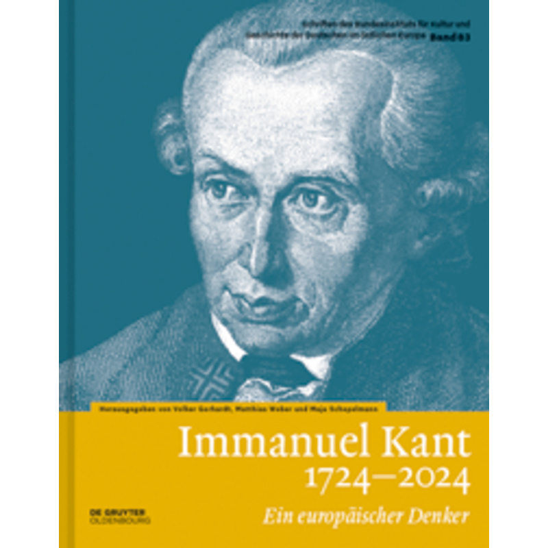 Immanuel Kant 1724-2024, Kartoniert (TB) von De Gruyter