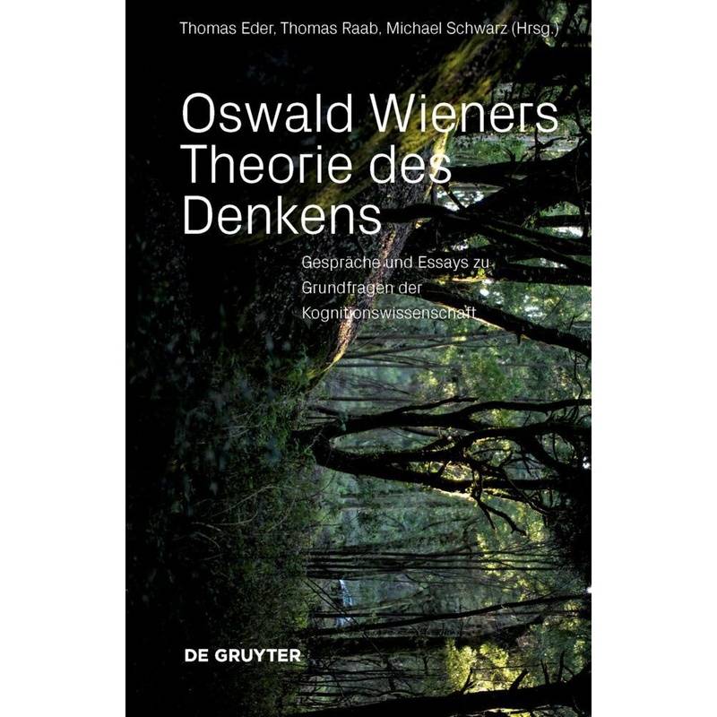 Oswald Wieners Theorie Des Denkens, Kartoniert (TB) von De Gruyter
