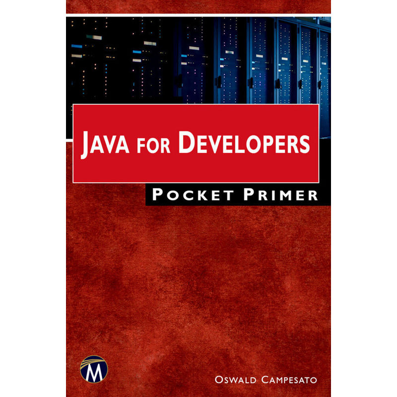 Java For Developers Pocket Primer - Oswald Campesato, Kartoniert (TB) von De Gruyter
