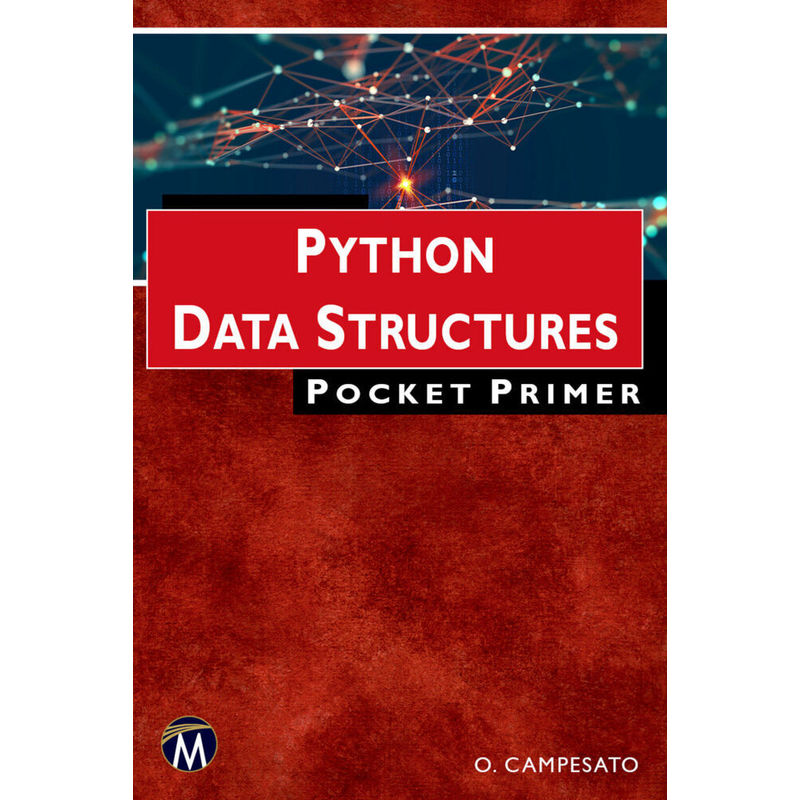 Python Data Structures Pocket Primer - Oswald Campesato, Kartoniert (TB) von De Gruyter