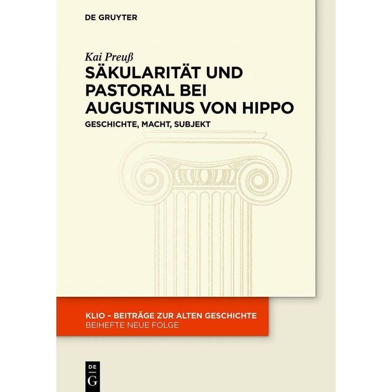 Säkularität Und Pastoral Bei Augustinus Von Hippo - Kai Preuß, Gebunden von De Gruyter