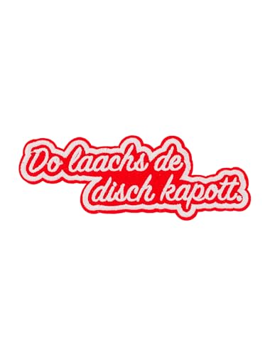 Bügelpatch Do laachs de disch kapott 12cm rot/weiß von Deiters