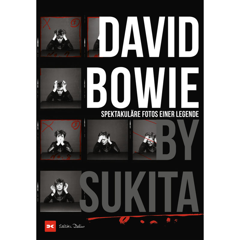 David Bowie By Sukita - Masayoshi Sukita, Gebunden von Delius Klasing