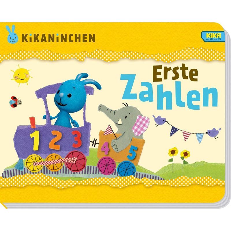 Kikaninchen - Erste Zahlen, Pappband von Delphin Verlag