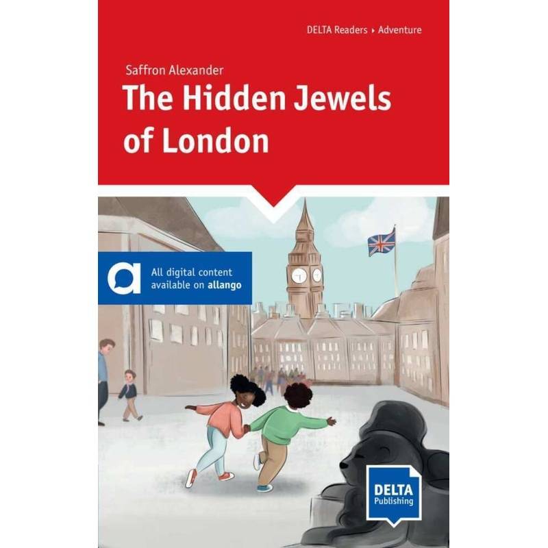 The Hidden Jewels Of London - Saffron Alexander, Kartoniert (TB) von Delta Publishing/Klett